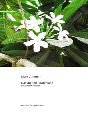 cover image of Das digitale Blütenland
